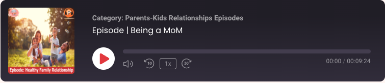 Parenting Episode | Being a MoM | MKHcenter