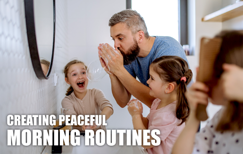 Creating-Peaceful-Morning_Episode | MKH ParentSpace